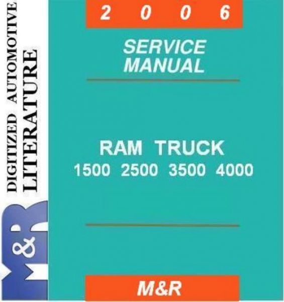 Pay for 2006 Dodge Ram & SRT10 DR 1500 2500 3500 Service Manual