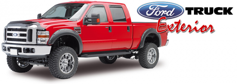 Ford Truck Exterior - F-150, F-250 and F-350